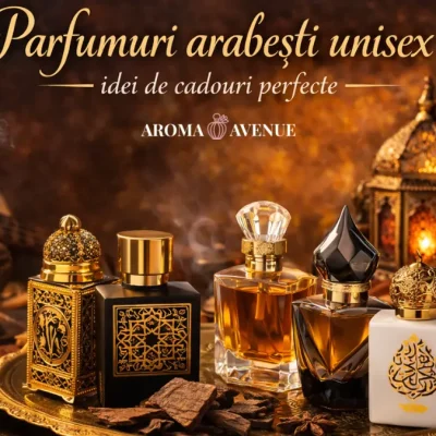 Parfumuri arabești unisex - idei de cadouri perfecte